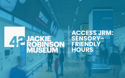 Sensory-Friendly Hours at the Jackie Robinson Museum Start in January